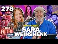 Body Count W Sara Weinshenk EP 278 The Josh Potter Show