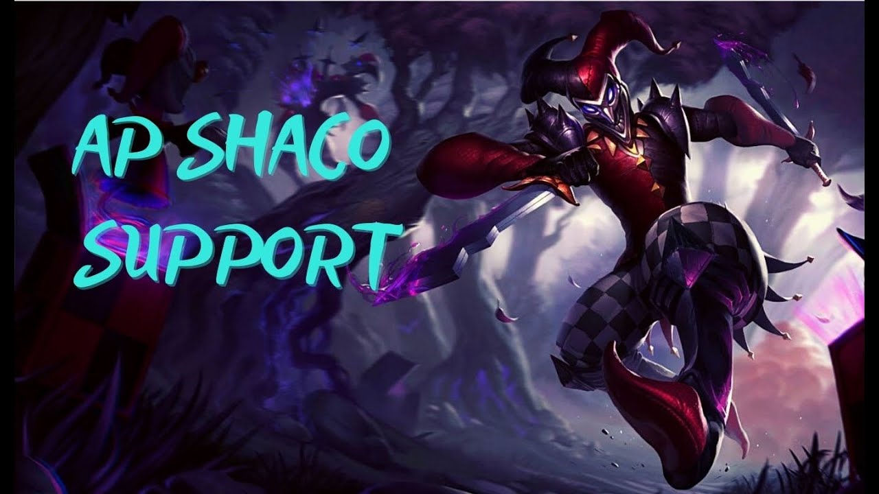 SEASON 11 AP SHACO SUPPORT !