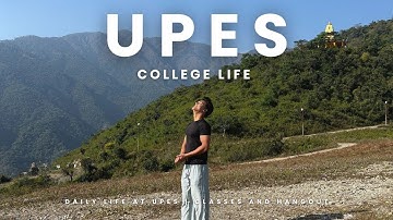 UPES Dehradun Student Life : Campus, Classes & Hangouts | Real College Vibes ✨