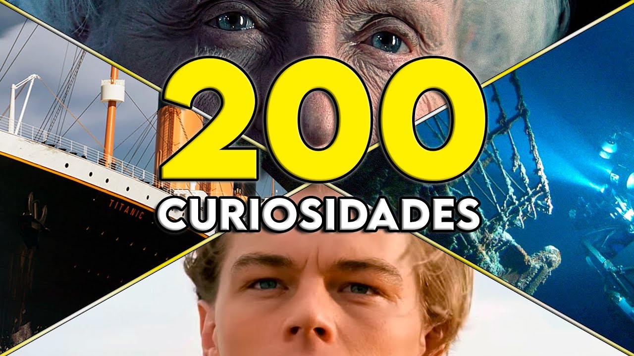 200 Curiosidades de TITANIC | Detalles y Referencias