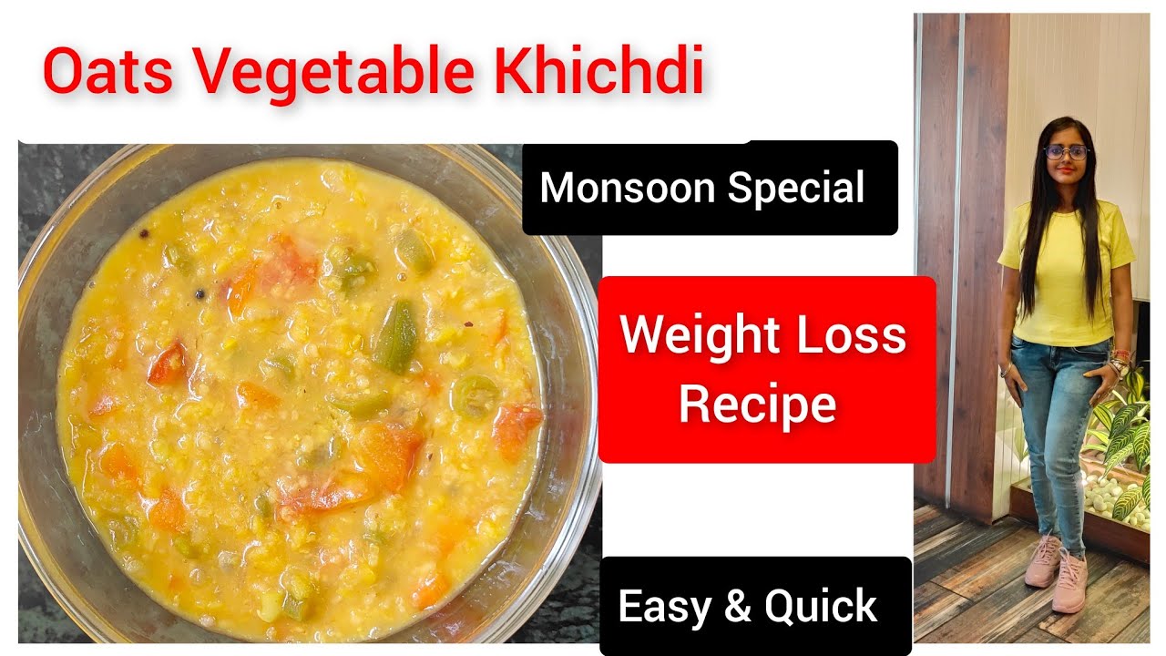 Oats Vegetable Khichdi Weight Loss Recipe How To Lose Weight Fast oats-vegetable-khichdi-weight-loss-recipe-how-to-lose-weight-fast