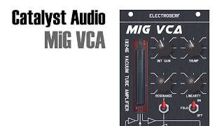 Catalyst Audio MiG VCA