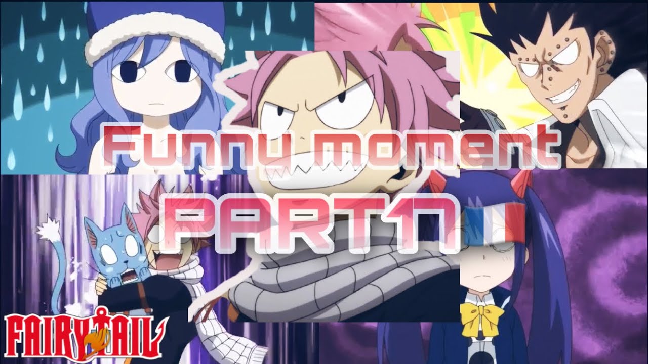 FAIRY TAIL FUNNY MOMENT VF#17