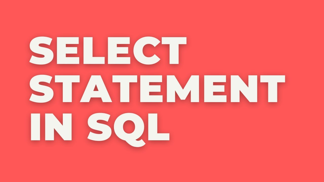 SELECT Statement in SQL Server - YouTube
