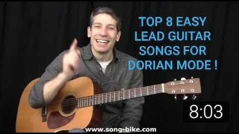 TOP 8 EASY LEAD GUITAR SONGS FOR LEARNING THE DORIAN MODE !