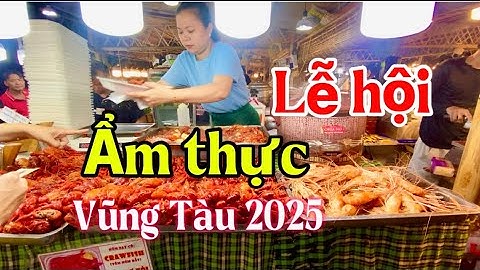 Du Lịch Vũng Tàu - Lễ Hội Ẩm Thực 2025 @hothuofficial7340 