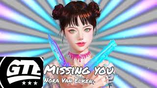 Nora Van Elken - missing you ft Zack gray