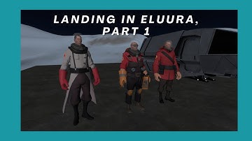 [uberduck.ai] Landing In Eluura, Part 1
