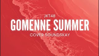 Download Lagu JKT48 - Gomenne Summer (Maafkan Summer) | Cover Pop Punk by Soundskay MP3