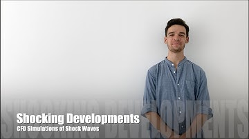 Shocking Developments: CFD Simulations of Shock Waves Promotional Video