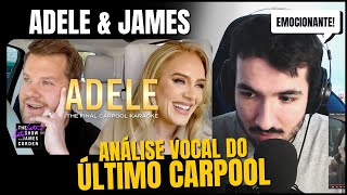 ADELE & JAMES NO ÚLTIMO CARPOOL KARAOKE / ANÁLISE VOCAL
