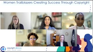 Women Trailblazers Creating Success Through Copyright | Copyright Alliance | World IP Day 2023