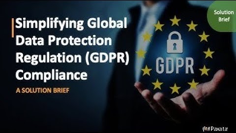 Solution Brief: Simplifying General Data Protection Regulation (GDPR) Compliance (Paxata)