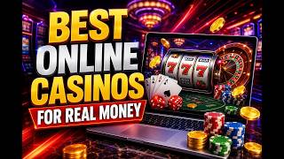 Best Online Casinos For Real Money 2026: Top Sites, Games & HUGE Bonuses!