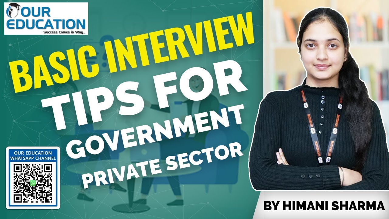 Mastering Interviews: Essential Tips for Government and Private Sector 