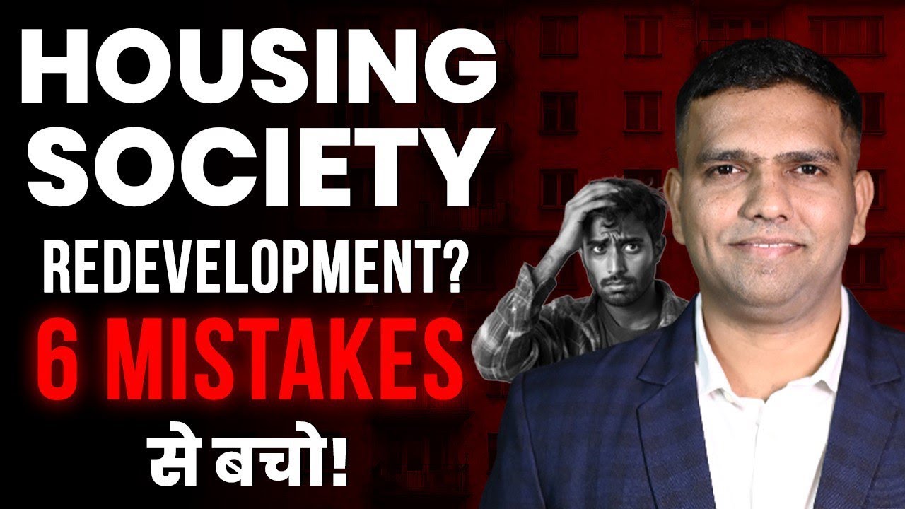Redevelopment of Housing Society | Problems, Benefits and Rules of Society Redevelopment