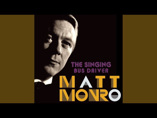 Matt Monro - Why Not Now