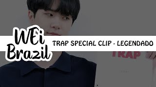 Special Clip 4 - Trap Pt-Br
