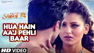 Hua Hain Aaj Pehali Baar ( Sanam Re) Armaan Malik and Palak Muchhal,  Full Song