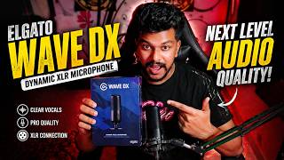 🎙️ Elgato Wave DX Dynamic XLR Microphone Unboxing Studio Quality 🔥