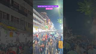 Manali Mall Road Letest Update Video Today #manali #travel #update #today #new #snow #nature #letest