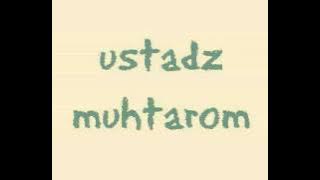 ustadz muhtarom terbaru 2017  persatuan semu part 1