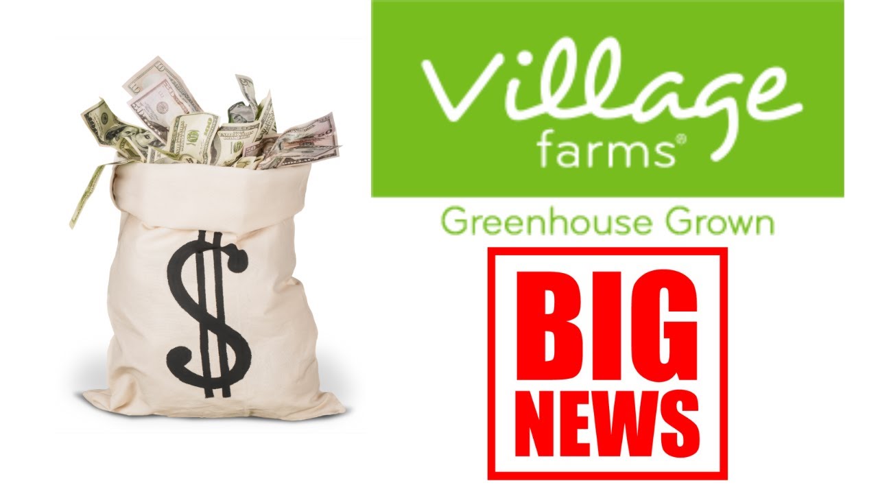 Village Farms International raise 135 million us dollars! YouTube