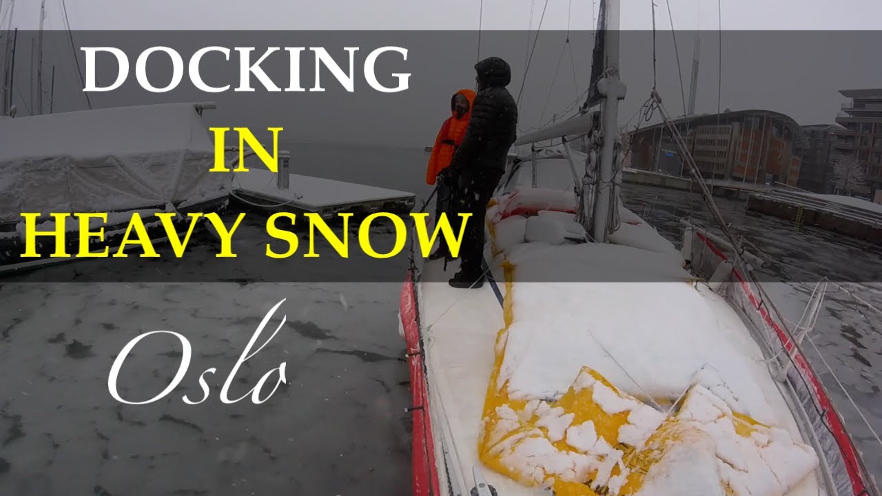Sailboat Docking Docking Sailboat in heavy snow YouTube