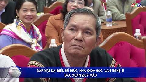 Gặp mặt đại biểu trí thức, nhà khoa học, văn nghệ sĩ đầu Xuân Quý Mão