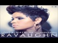 RaVaughn - Anybody Else