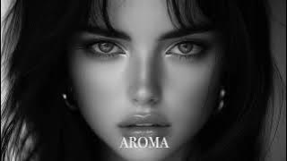 AROMA - MIX XITS POPULAR MUSIC DEEP HOUSE 2025