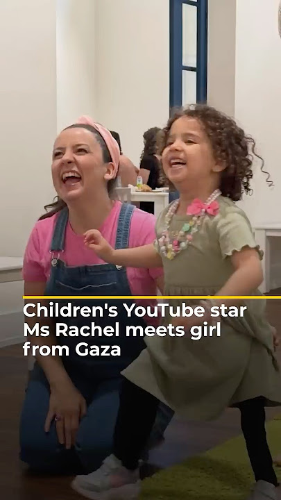Children's YouTube star Ms Rachel meets girl from Gaza | AJ#shorts