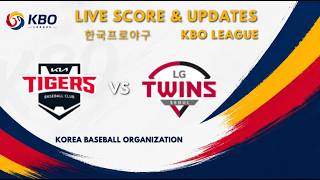 🔴 LIVE: Kia Tigers vs LG Twins Live Score | 기아 타이거즈 vs LG 트윈스 실시간 | KBO League Round 1
