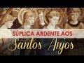 Oração - Súplica ardente aos Santos Anjos | Instituto Hesed