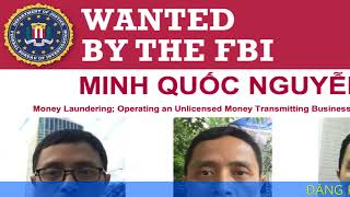 Một người Việt bị FBI truy nã vì rửa tiền số 3 tỷ USD