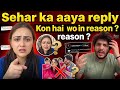Sehar ka aaya reply || Divorce Reason || Khula kio li #seharhayat 