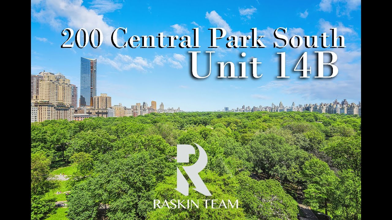 200 Central Park South, Unit 14B :: The Raskin Team, Compass New York City