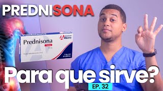 PREDNISONA PARA QUE SIRVE | 3 COSAS