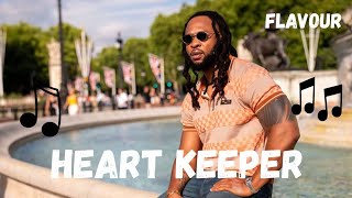 Flavour - Heart Keeper (Official Audio)