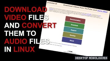 Dowload video files and convert them to audio files | in Linux