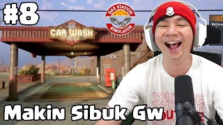 Astaga Makin Sibuk Gw - Gas Station Simulator Indonesia - Part 8