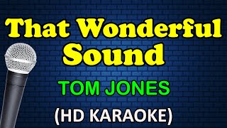 THAT WONDERFUL SOUND - Tom Jones (HD Karaoke) Resimi