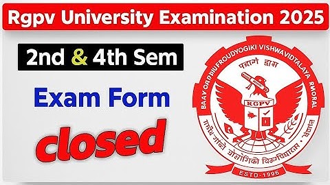 Rgpv 2nd & 4th semester exam form line closed 🔐 || Rgpv Exam Form closed 😢 | Exam form line close