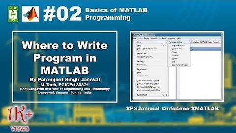 Where to Write Program in MATLAB #02 | Module 1 | Basics of MATLAB Programming