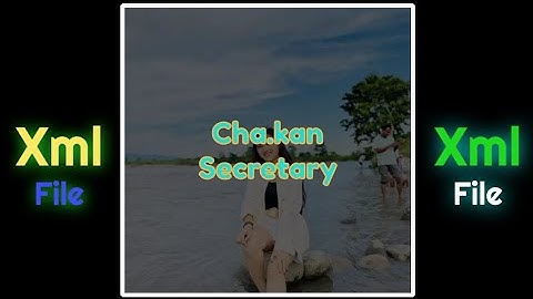 New Garo Song Video / Cha.kan Secretary XML file link description Box check ⤵️👇