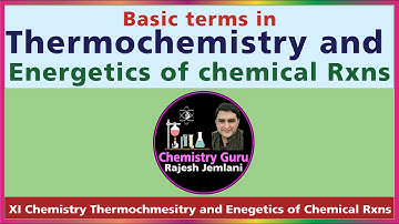 Basic Terms in Thermochemistry | System | Endo & Exothermic Rxn |State function, Intensive Extensive