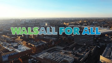 Walsall for All | The Town That We