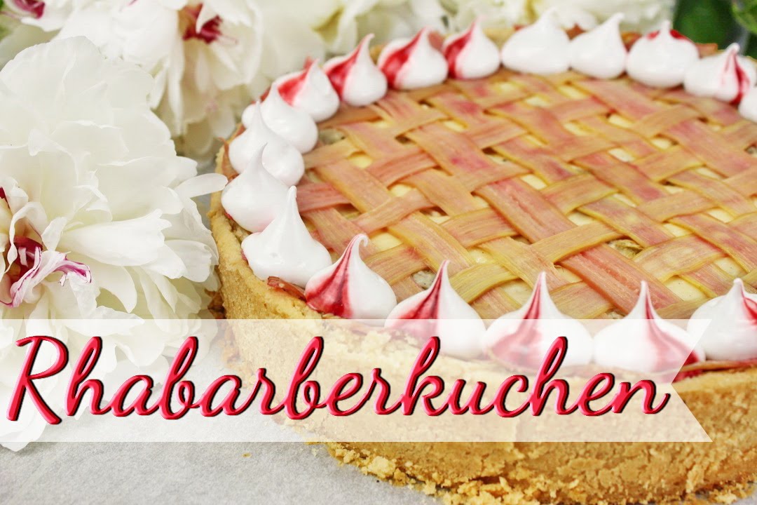 RHABARBERKUCHEN Rezept + Pudding &amp; Baiser BACKEN | Rhabarber in ...