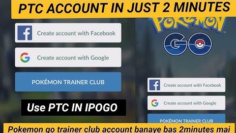 In just 2 minutes Create #pokemon_go_trainer club ( PTC ) Account //2minutes mai PTC account banaye