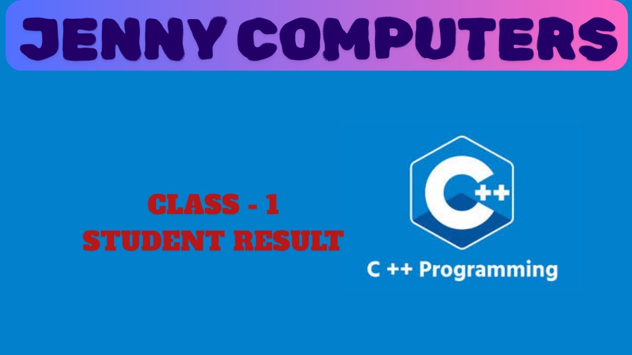 OOPS with C++ : Class 1 | Student Result | if-else statement - YouTube
